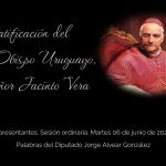 Beatificación del primer Obispo Uruguayo, Monseñor Jacinto Vera